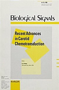 Recent Advances in Carotid Chemotransduction (Paperback)