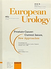 Prostate Cancer - Current Issues, New Approaches (Paperback)