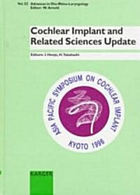 Cochlear Implant and Related Sciences Update (Hardcover)