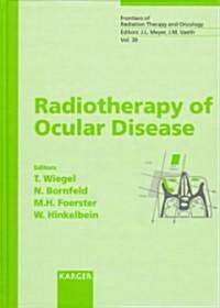 Radiotherapy of Ocular Disease (Hardcover)