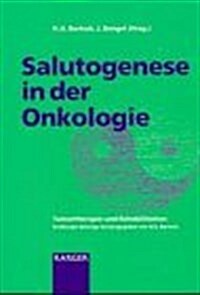 Salutogenese in Der Onkologie (Paperback)