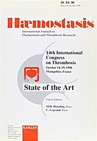 International Congress on Thrombosis - 14th Congress, Montpellier, October 1996 (Paperback)
