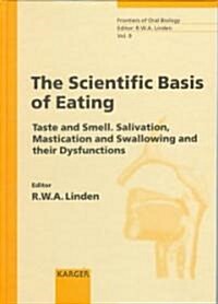 The Scientific Basis of Eating (Hardcover)