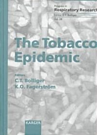 The Tobacco Epidemic (Hardcover)