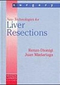 New Technologies for Liver Resections (Hardcover)