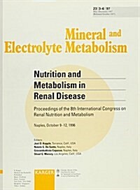 Nutrition & Metabolism in Renal Disease (Paperback)