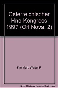 Osterreichischer Hno-Kongress 1997 (Paperback)