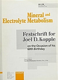 Festschrift for Joel D. Kopple on the Occasion of His 60th Birthday (Paperback)