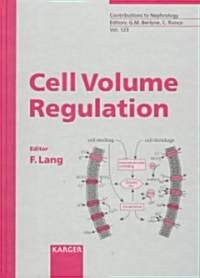 Cell Volume Regulation (Hardcover)
