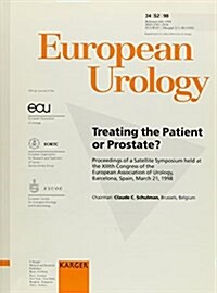 Treating the Patient or Prostate? (Paperback)