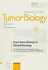 From Tumor Biology to Clinical Oncology (Paperback)