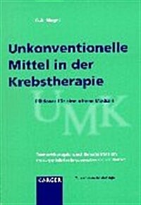 Unkonventionelle Mittel in Der Krebstherapie (Paperback)