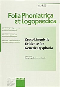 Cross-Linguistic Evidence for Genetic Dysphasia (Paperback)