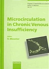 Microcirculation in Chronic Venous Insufficiency (Hardcover)