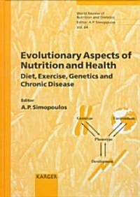 Evolutionary Aspects of Nutrition and Health (Hardcover)