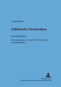 Stilistische Textanalyse: Eine Einfuehrung (Hardcover)