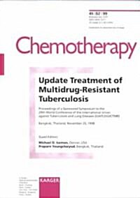 Update Treatment of Multidrug-Resistant Tuberculosis (Paperback)