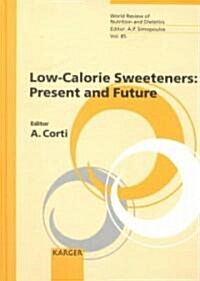 Low-Calorie Sweeteners (Hardcover)