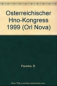 Osterreichischer Hno-Kongress 1999 (Hardcover)