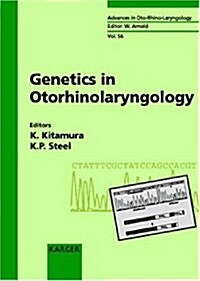 Genetics in Otorhinolaryngology (Hardcover)