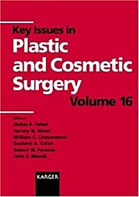 Key Issues in Plastic and Cosmetic Surgery (Hardcover)
