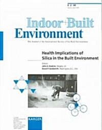 Health Implications of Silica in the Built Environment (Paperback)