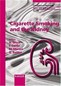 Cigarette Smoking and the Kidney (Hardcover)