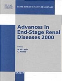 Advances in End-Stage Renal Diseases 2000 (Hardcover)