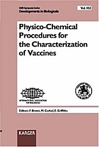 Physico-Chemical Procedures for the Characterization of Vaccines (Paperback)