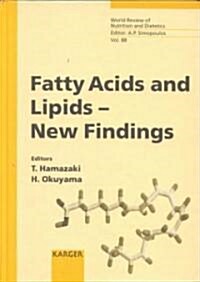 Fatty Acids and Lipids - New Findings (Hardcover)