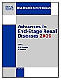 Advances in End-Stage Renal Diseases 2001 (Hardcover, Reprint)