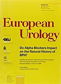 Do Alpha-Blockers Impact on the Natural History of Bph (Paperback)
