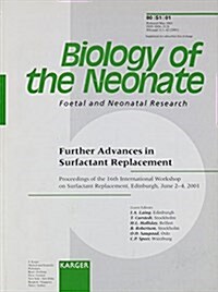 Further Advances in Surfactant Replacement (Paperback)