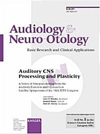 Auditory Cns Processing and Plasticity (Paperback)