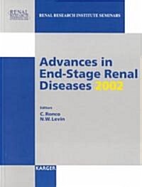 Advances in End-Stage Renal Diseases 2002 (Hardcover)