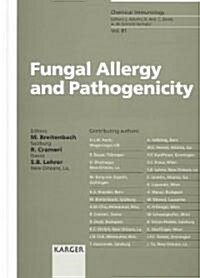 Fungal Allergy and Pathogenicity (Hardcover)