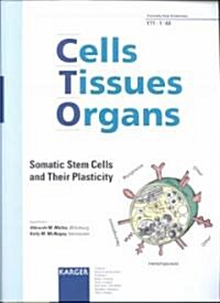 Somatic Stem Cells and Their Plasticity (Paperback)