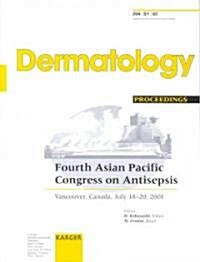 Fourth Asian Pacific Congress on Antisepsis (Paperback)