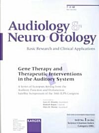 Gene Therapy and Therapeutic Interventions in the Auditory System (Paperback)