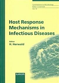 Host Response Mechanisms in Infectious Diseases (Hardcover)