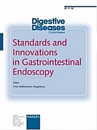 Standards and Innovations in Gastrointestinal Endoscopy (Paperback, 28th)