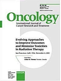 Evolving Approaches to Improve Outcomes and Minimize Toxicities in Radiation Therapy (Paperback, 11th, PCK)