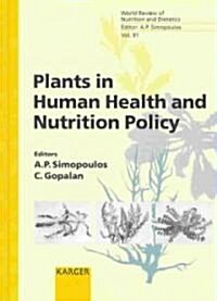 Plants in Human Health and Nutrition Policy (Hardcover)