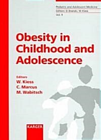 Obesity in Childhood and Adolescence (Hardcover)