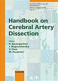 Handbook on Cerebral Artery Dissection (Hardcover)