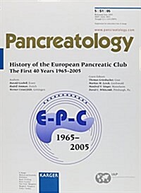 History of the European Pancreatic Club (Paperback)