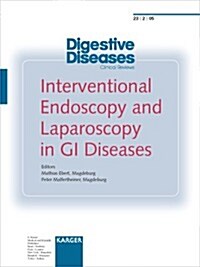 Interventional Endoscopy And Laparoscopy in Gi Diseases (Paperback)