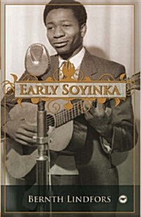 Early Soyinka (Paperback)