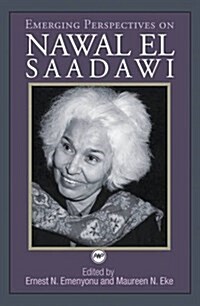Emerging Perspectives on Nawal El Saadawi (Paperback)