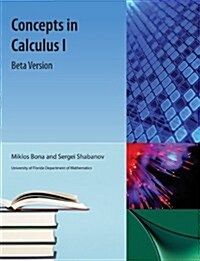Concepts in Calculus I (Beta Version) (Paperback)